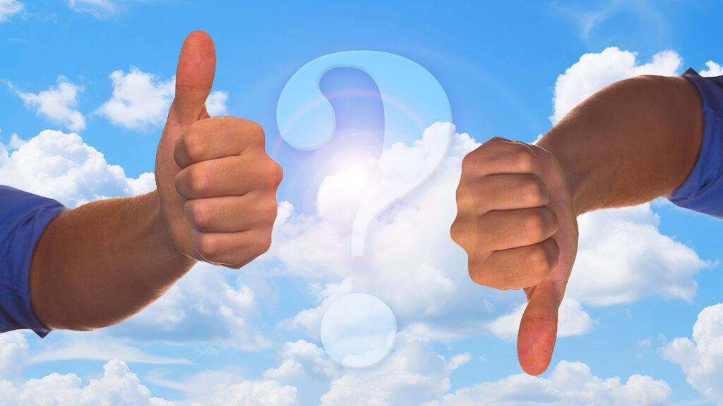 Two hands showing thumbs up and thumbs down with a large question mark in the sky.
